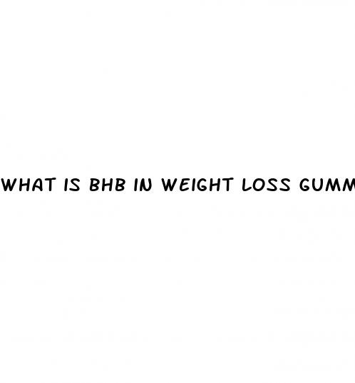 what is bhb in weight loss gummies