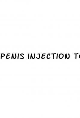 penis injection to make bigger