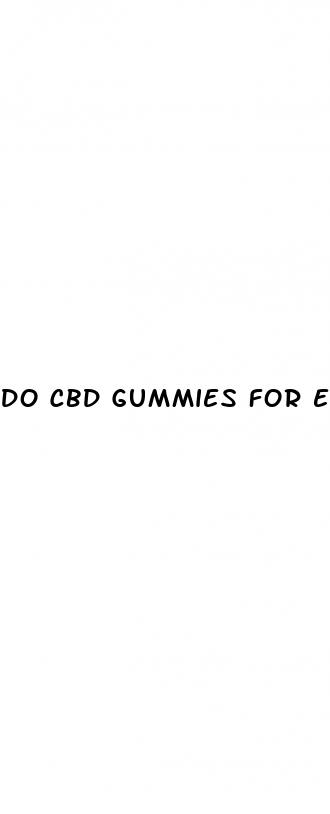 do cbd gummies for ed work