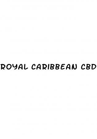 royal caribbean cbd gummies