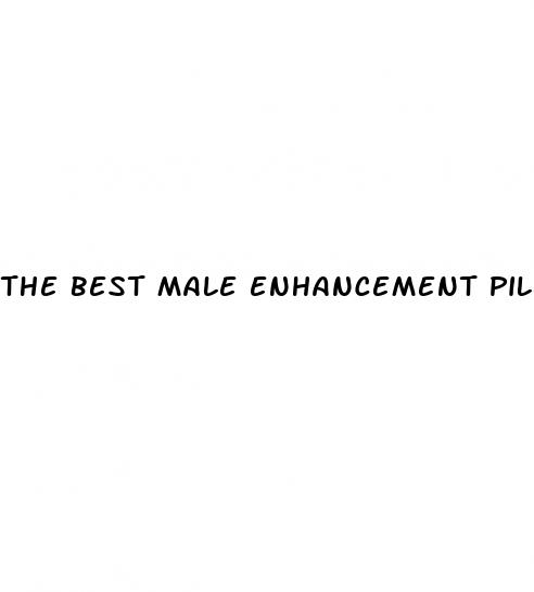the best male enhancement pills in the world
