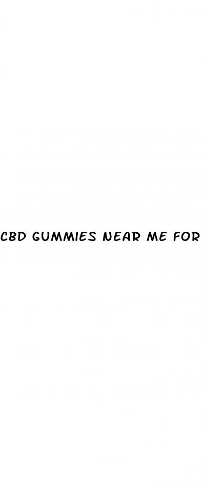 cbd gummies near me for pain