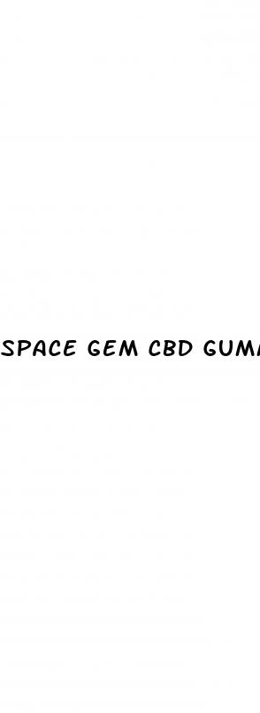 space gem cbd gummies
