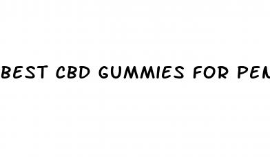 best cbd gummies for penis growth