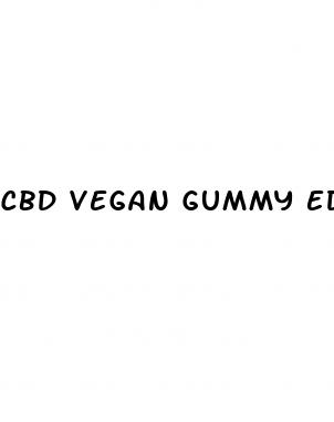 cbd vegan gummy edibles