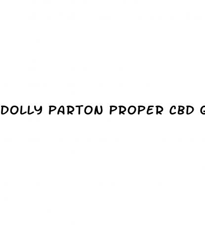dolly parton proper cbd gummies