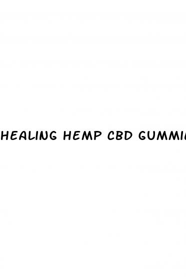 healing hemp cbd gummies