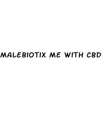 malebiotix me with cbd gummies