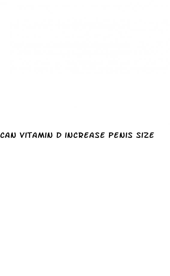 can vitamin d increase penis size