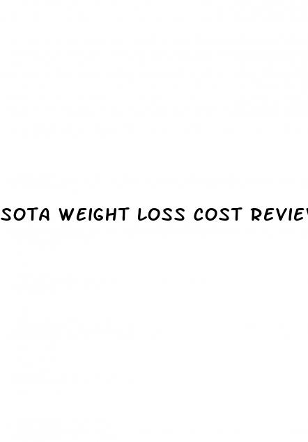 sota weight loss cost reviews