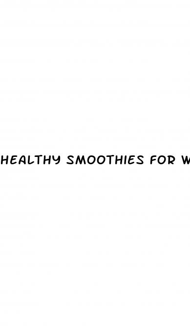 healthy smoothies for weight loss