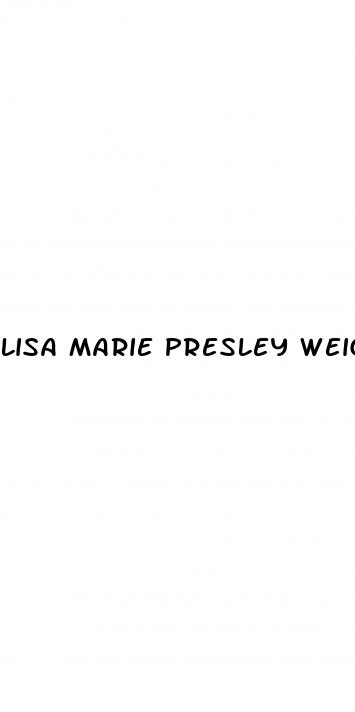 lisa marie presley weight loss