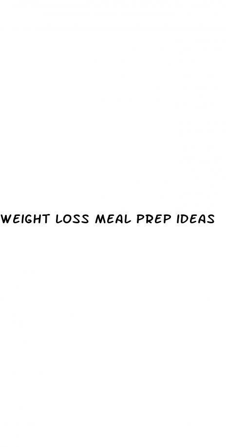weight loss meal prep ideas