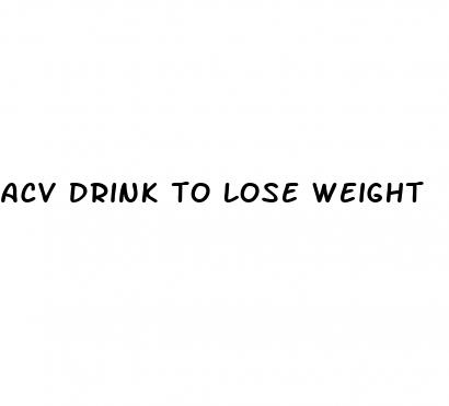 acv drink to lose weight