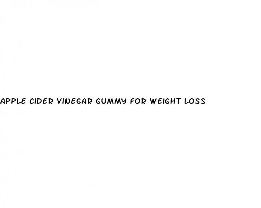apple cider vinegar gummy for weight loss