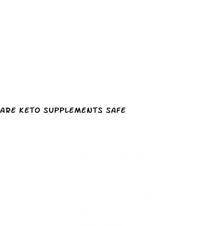 are keto supplements safe