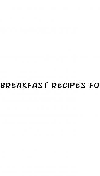 breakfast recipes for weight loss