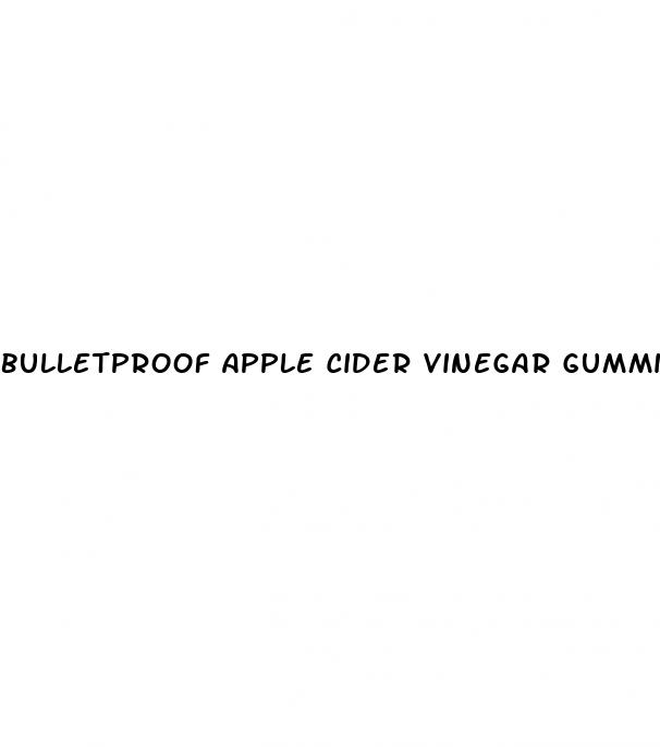 bulletproof apple cider vinegar gummies reviews