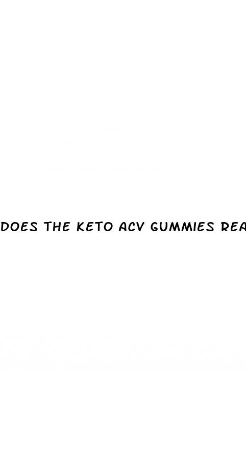does the keto acv gummies really work
