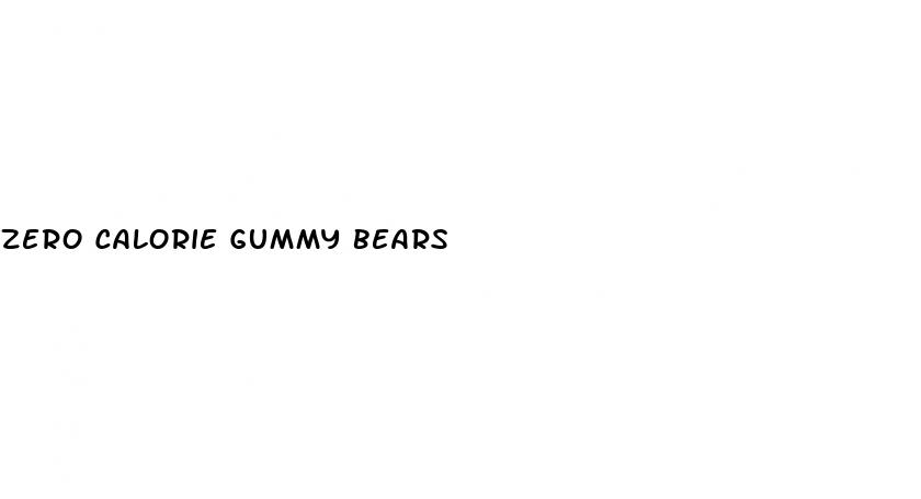 zero calorie gummy bears