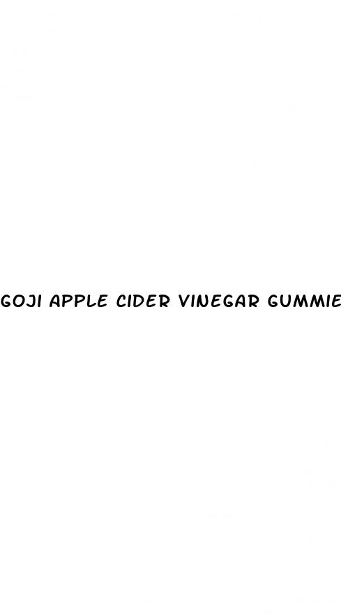 goji apple cider vinegar gummies benefits