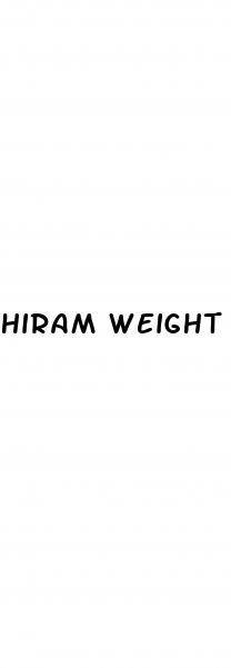 hiram weight loss