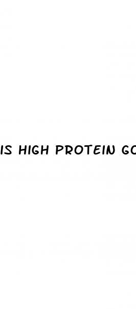is high protein good for weight loss