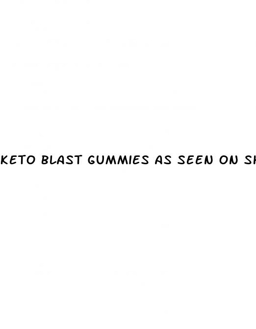 keto blast gummies as seen on shark tank