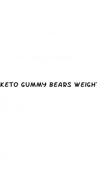 keto gummy bears weight loss