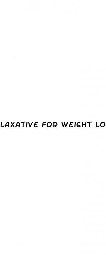 laxative for weight loss