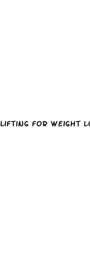 lifting for weight loss