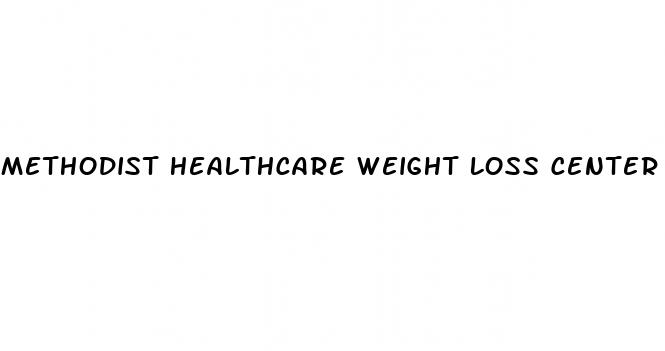 methodist healthcare weight loss center
