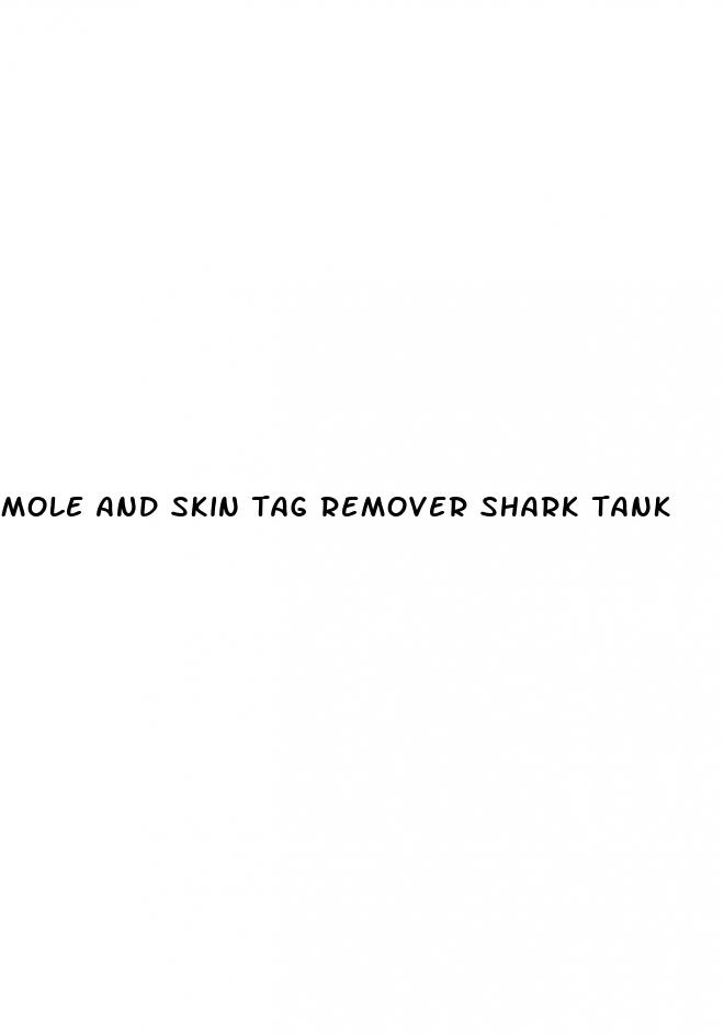 mole and skin tag remover shark tank
