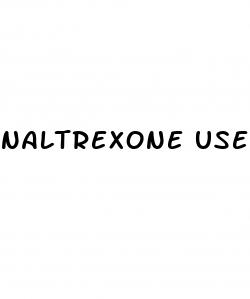 naltrexone used for weight loss