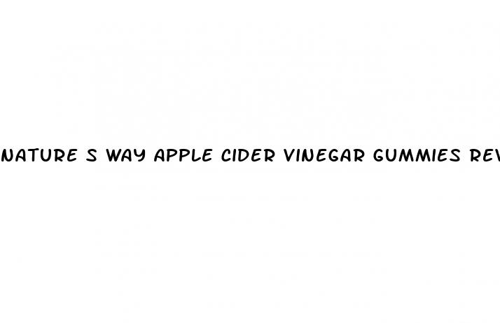 nature s way apple cider vinegar gummies review