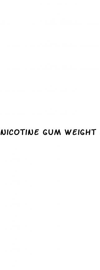 nicotine gum weight loss