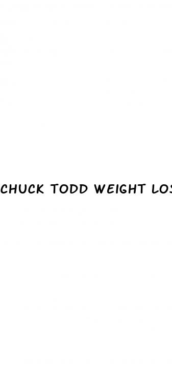 chuck todd weight loss