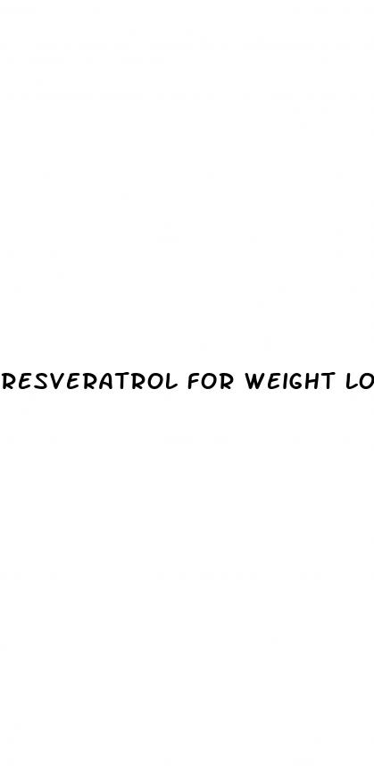 resveratrol for weight loss