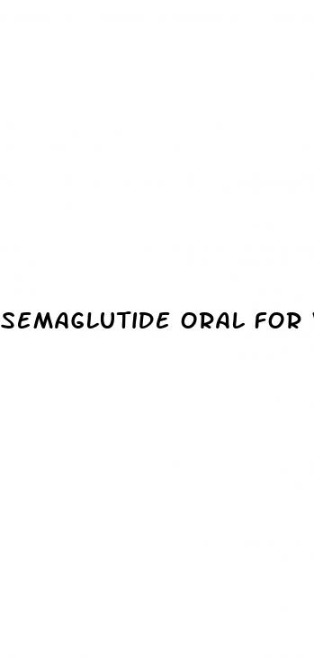 semaglutide oral for weight loss