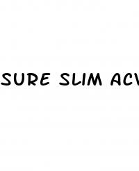 sure slim acv gummies reviews