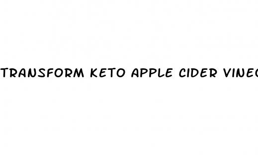 transform keto apple cider vinegar gummies reviews