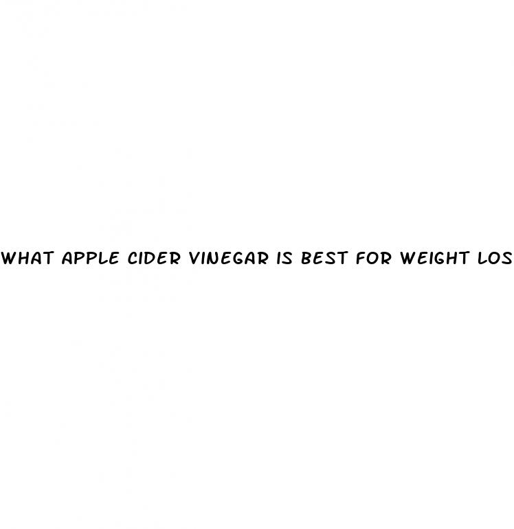 what apple cider vinegar is best for weight loss