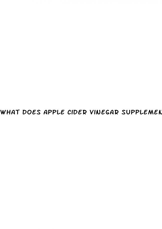 what does apple cider vinegar supplement do