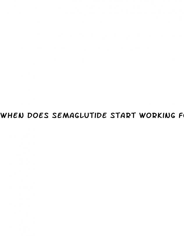 when does semaglutide start working for weight loss