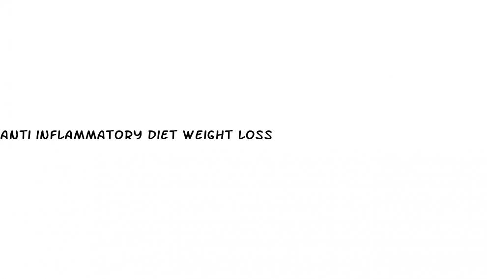 anti inflammatory diet weight loss