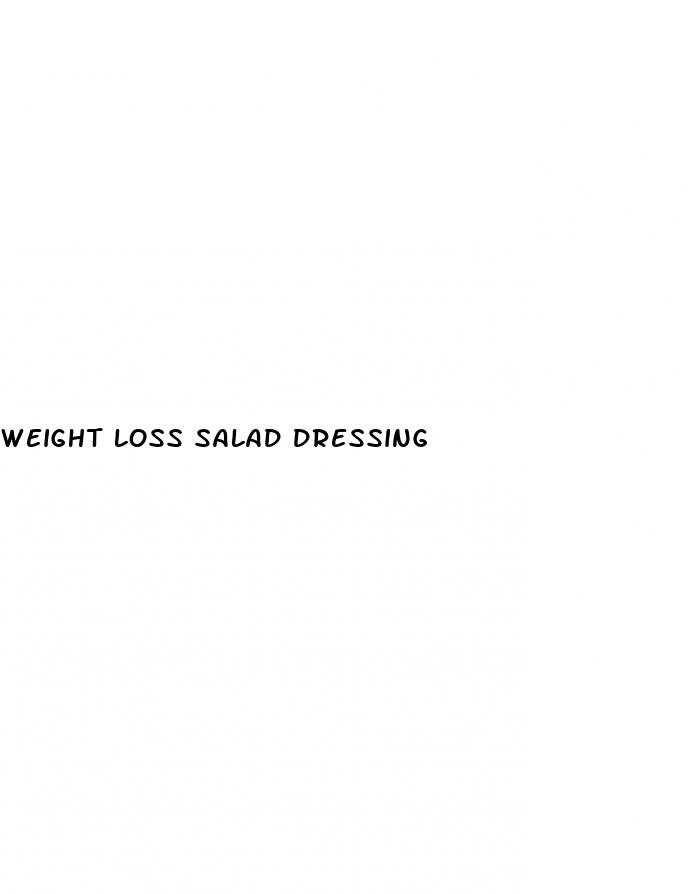 weight loss salad dressing