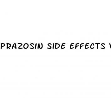 prazosin side effects weight loss