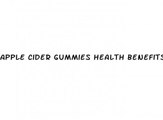 apple cider gummies health benefits