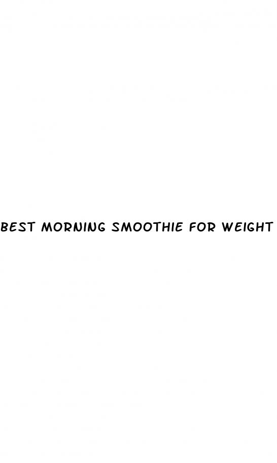 best morning smoothie for weight loss
