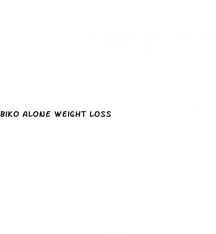 biko alone weight loss